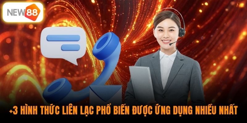 +3 hình thức liên lạc phổ biến được ứng dụng nhiều nhất